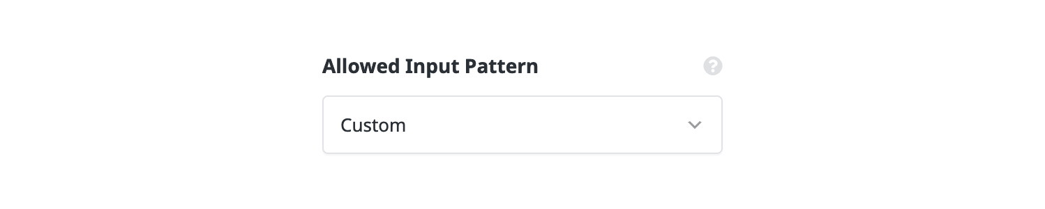 Field Input Pattern